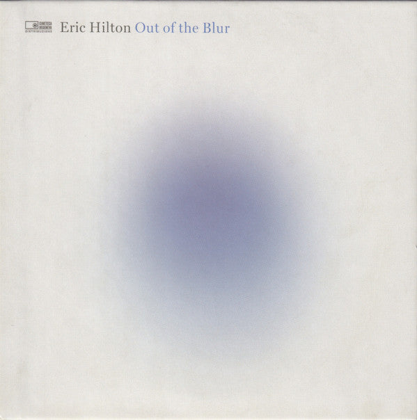 HILTON,ERIC - OUT OF THE BLUR