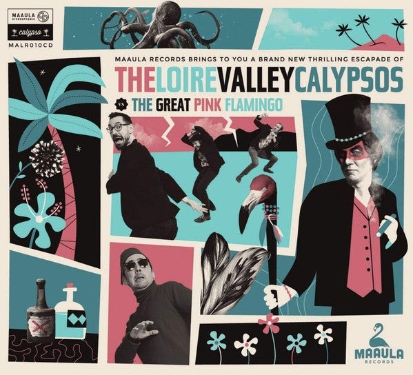 LOIRE VALLEY CALYPSOS - VS THE GREAT PINK FLAMINGO
