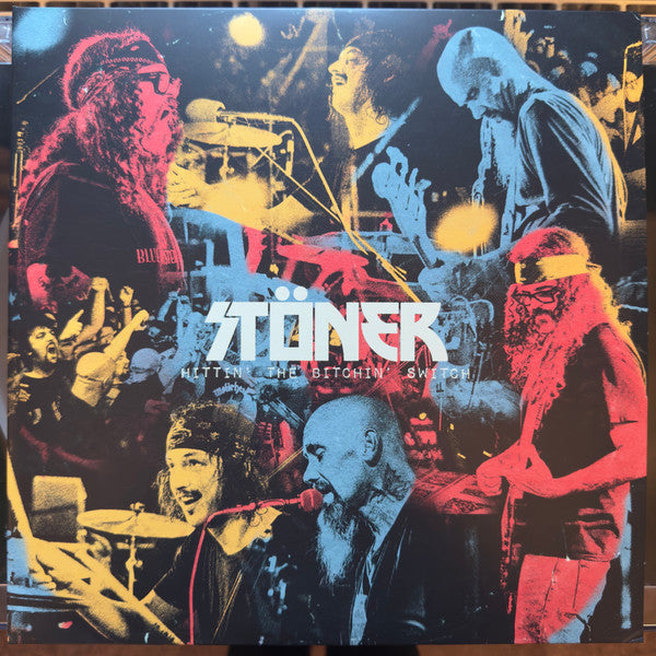 STONER - HITTIN THE BITCHIN SWITCH (LIVE) (2LP)