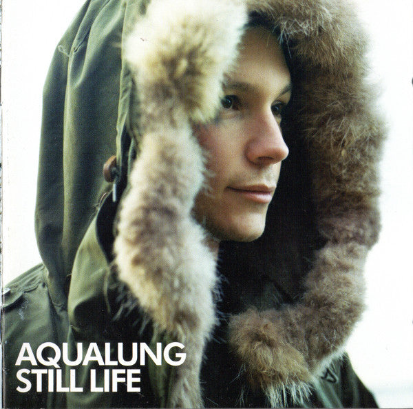 AQUALUNG - STILL LIFE