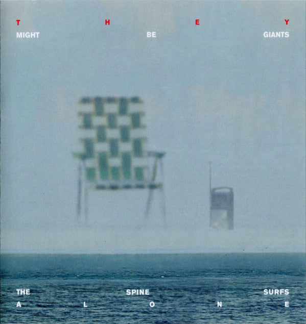 THEY MIGHT BE GIANTS - SPINE SURFS ALONE: RARITIES 1998-2005