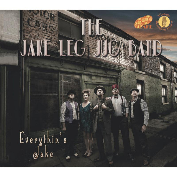 JAKE LEG JUG BAND - EVERYTHIN'S JAKE