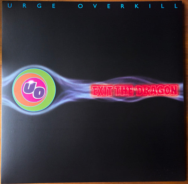 URGE OVERKILL - EXIT THE DRAGON