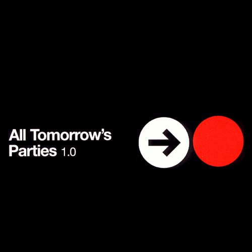 VARIOUS ARTISTS - ALL TOMORROWS PARTIES 1.0