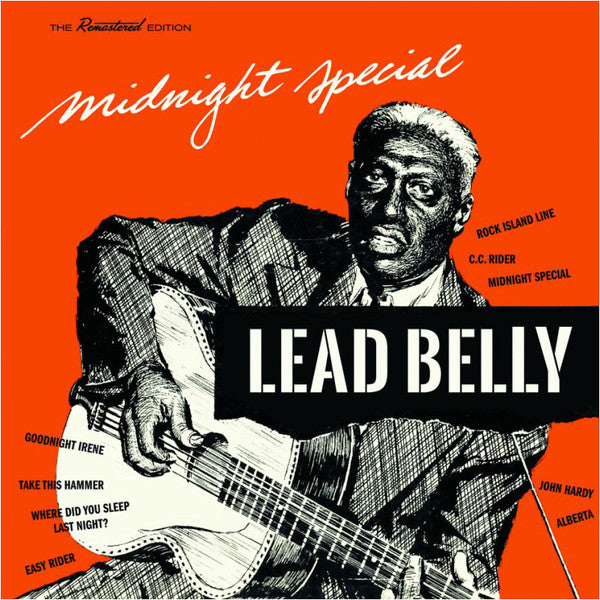 LEAD BELLY - MIDNIGHT SPECIAL