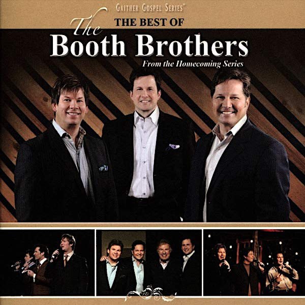 BOOTH BROTHERS - BEST OF THE BOOTH BROTHERS