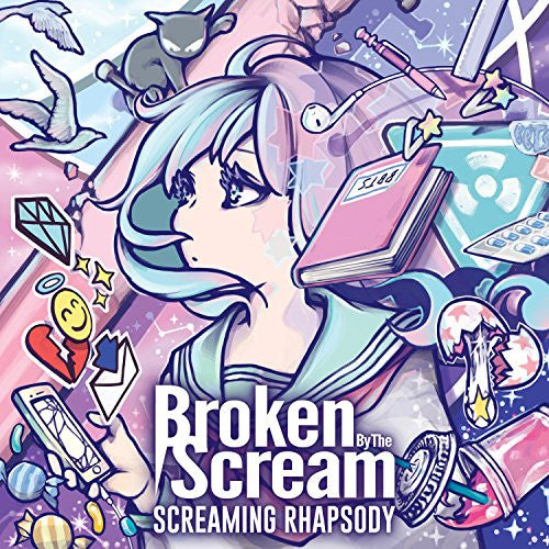 BROKEN BY THE SCREAM - SCREAMING RHAPSODY