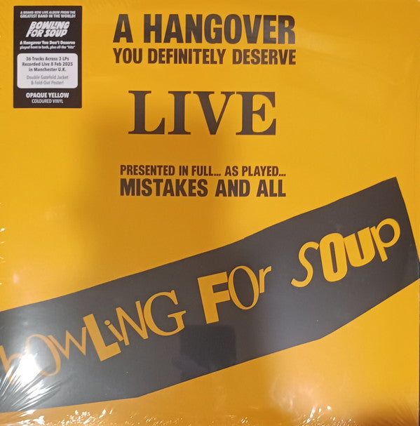 BOWLING FOR SOUP - HANGOVER YOU DEFINITELY DESERVE (LIVE) (OPAQUE YELLOW VINYL/3LP)