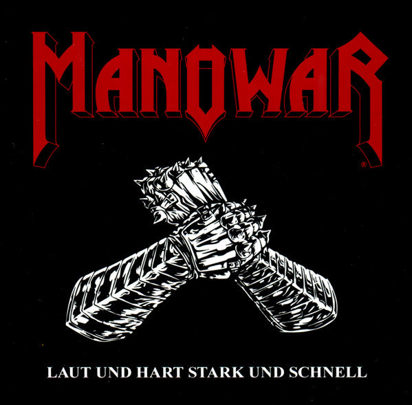 MANOWAR - LAUT UND HART STARK UND SCHNELL