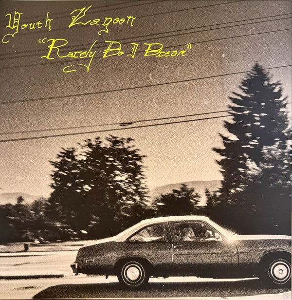 YOUTH LAGOON - RARELY DO I DREAM