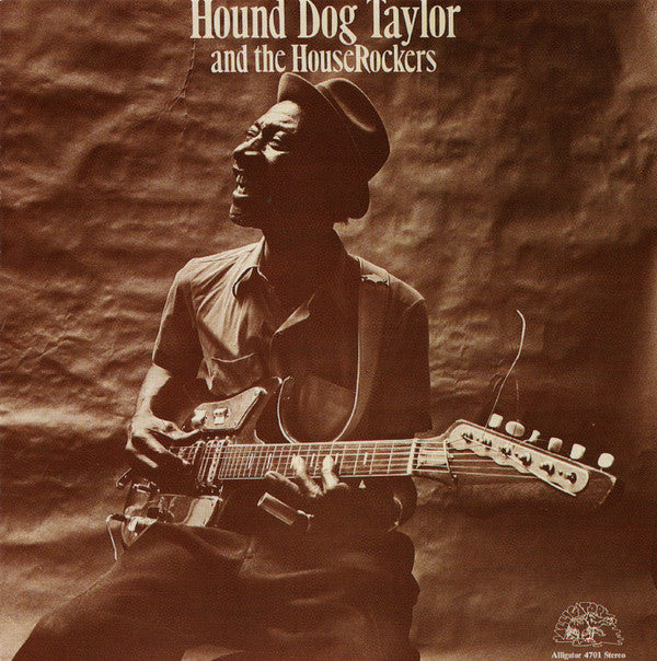 TAYLOR HOUND DOG - AND THE HOUSEROCKERS
