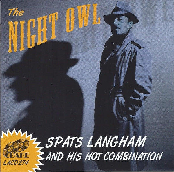 LANGHAM,SPATS - NIGHT OWL