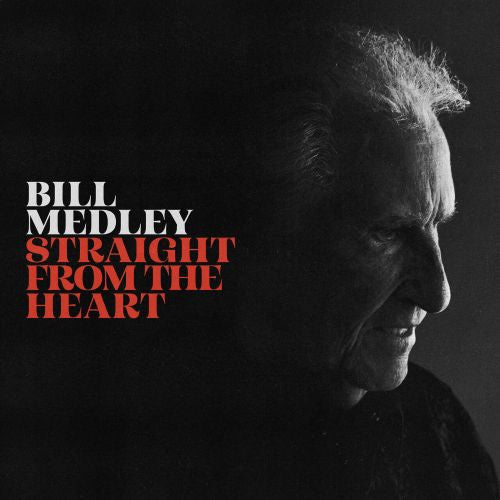 MEDLEY,BILL - STRAIGHT FROM THE HEART