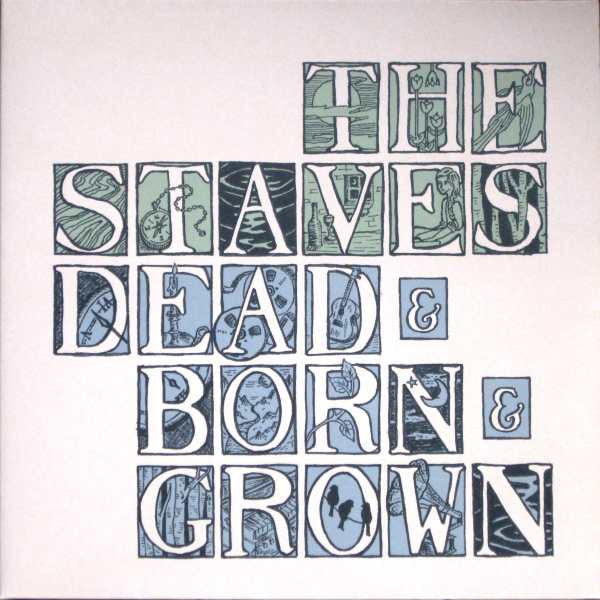 STAVES - DEAD & BORN & GROWN (10TH ANNIVERSARY/RECYCLED VINYL)