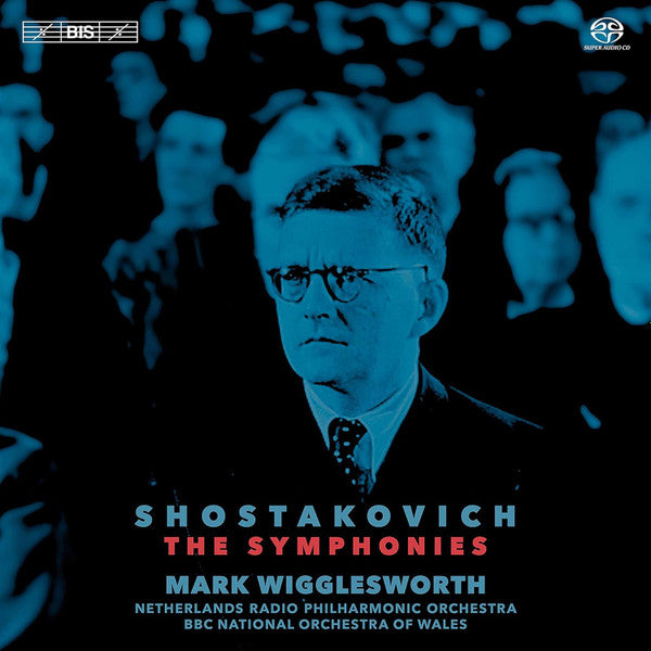 NETHERLANDS RADIO PHILHARMONIC ORCHESTRA; BBC NATIONAL ORCHESTRA OF WALES - SHOSTAKOVICH: THE SYMPHONIES