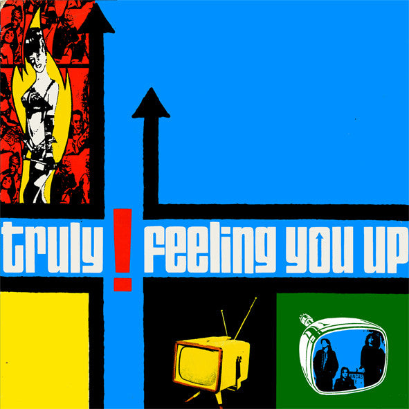 TRULY - FEELING YOU UP