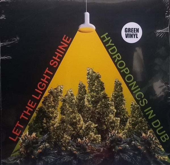HYDROPONICS - LET THE LIGHT SHINE