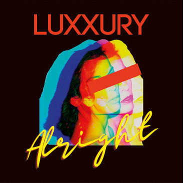 LUXXURY - ALRIGHT (RED VINYL)