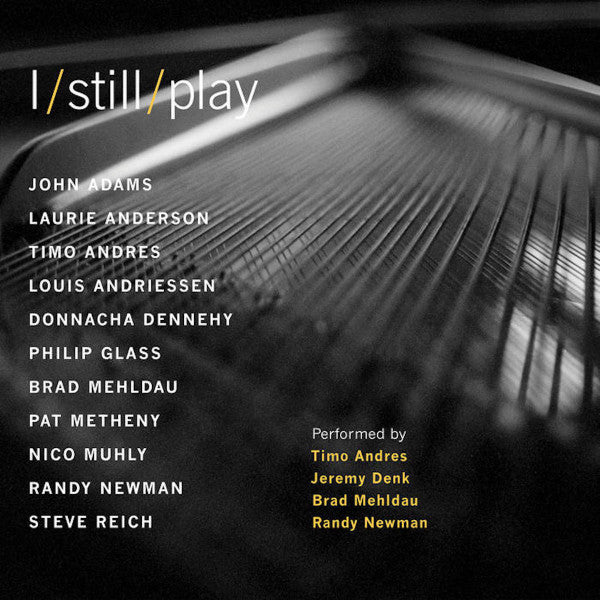 I STILL PLAY - I STILL PLAY