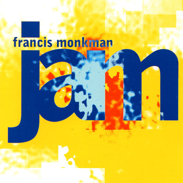 MONKMAN,FRANCIS - JAM