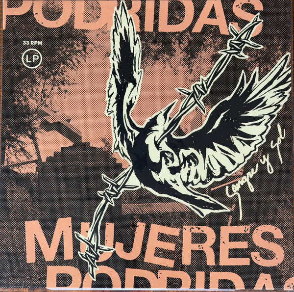 PODRIDAS,MUJERES - SANGRE Y SOL