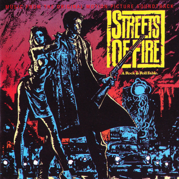 STREETS OF FIRE OST - STREETS OF FIRE OST (REMASTERED)