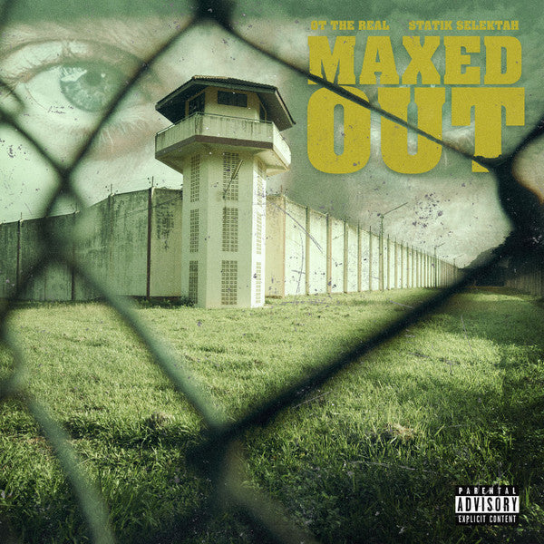 OT THE REAL & STATIK SELEKTAH - MAXED OUT