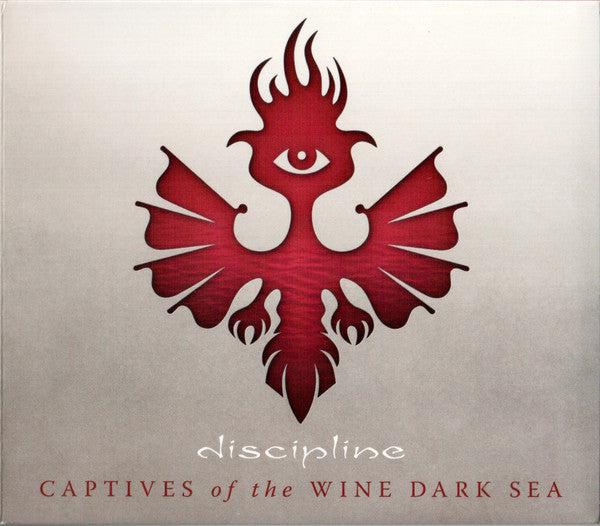 DISCIPLINE - CAPTIVES OF THE WINE DARK SEA