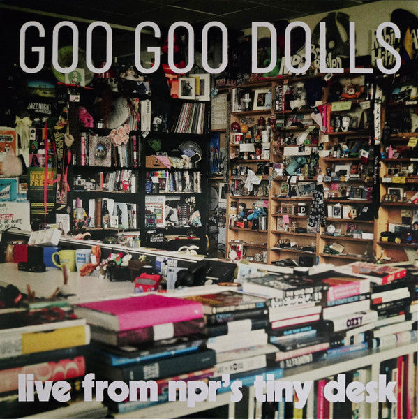 GOO GOO DOLLS - LIVE FROM NPR'S TINY DESK (ORCHID PURPLE VINYL)