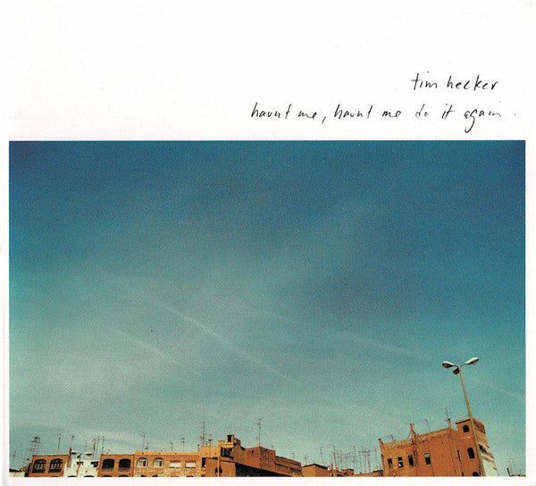HECKER,TIM - HAUNT ME, HAUNT ME DO IT AGAIN