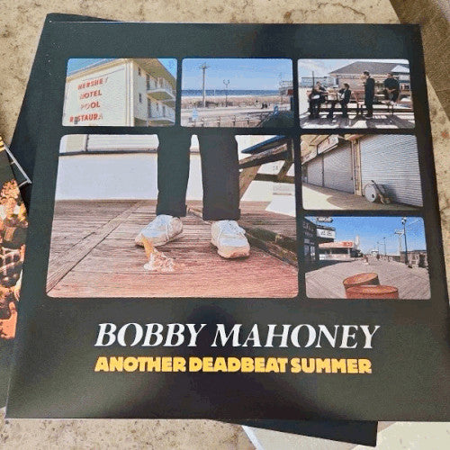 MAHONEY,BOBBY - ANOTHER DEADBEAT SUMMER