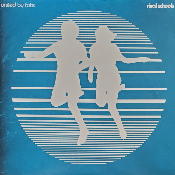 RIVAL SCHOOLS - UNITED BY FATE