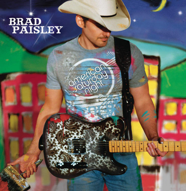 PAISLEY,BRAD - AMERICAN SATURDAY NIGHT