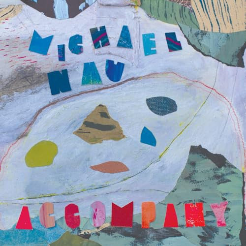 NAU,MICHAEL - ACCOMPANY