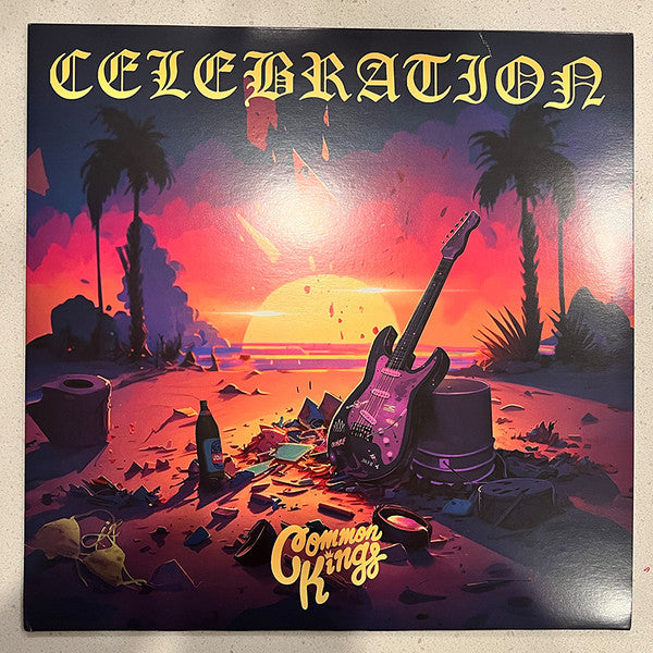 COMMON KINGS - CELEBRATION