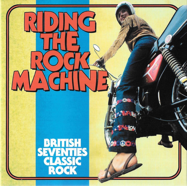 VARIOUS ARTISTS - RIDING THE ROCK MACHINE: BRITISH SEVENTIES CLASSIC ROCK (3CD/CLAMSHELL BOXSET)