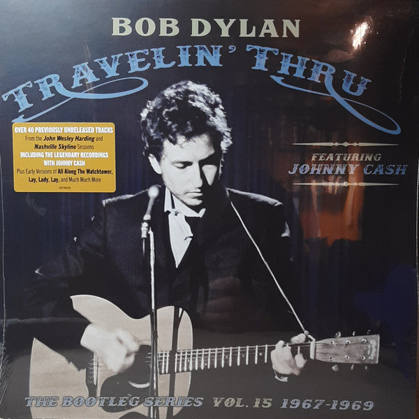 DYLAN,BOB - TRAVELING THRU FT JOHNNY CASH: BOOTLEG SERIES VOL. 15 (3LP)