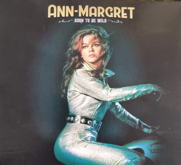 ANN-MARGRET - BORN TO BE WILD