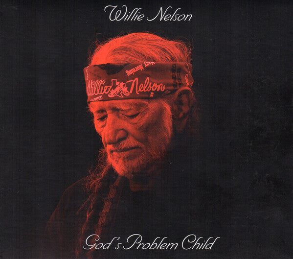 NELSON,WILLIE - GOD'S PROBLEM CHILD