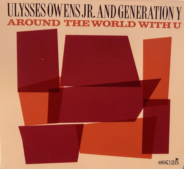 OWENS,ULYSSES JR & GENERATION Y - AROUND THE WORLD WITH YOU
