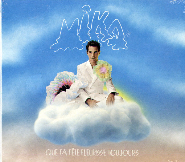 MIKA - QUE TA TETE FLEURISSE TOUJOURS