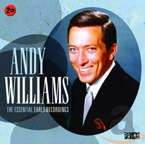 WILLIAMS,ANDY - ESSENTIAL EARLY RECORDINGS