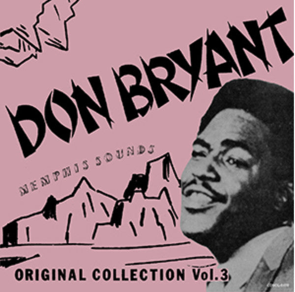BRYANT,DON - MEMPHIS SOUNDS ORIGINAL COLLEC