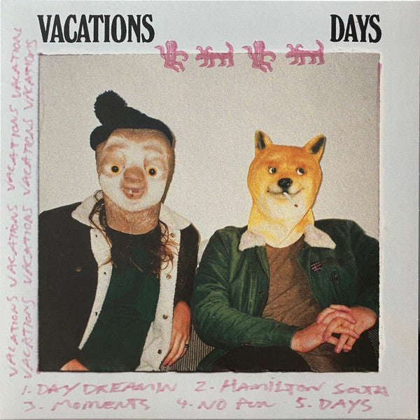 VACATIONS - DAYS/VIBES