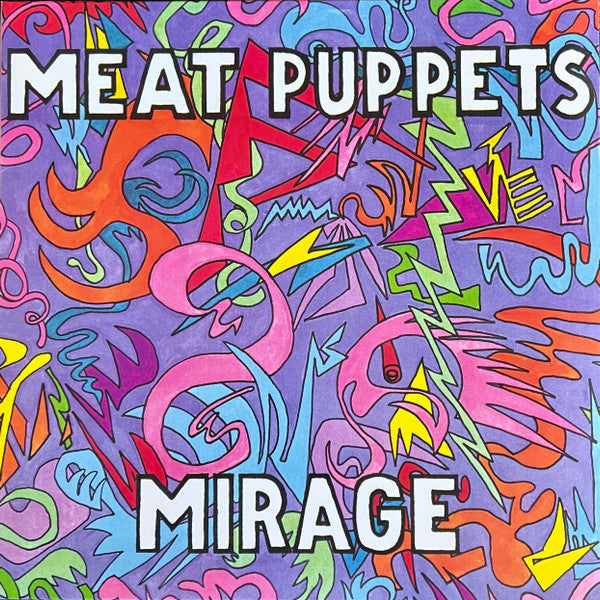 MEAT PUPPETS - MIRAGE