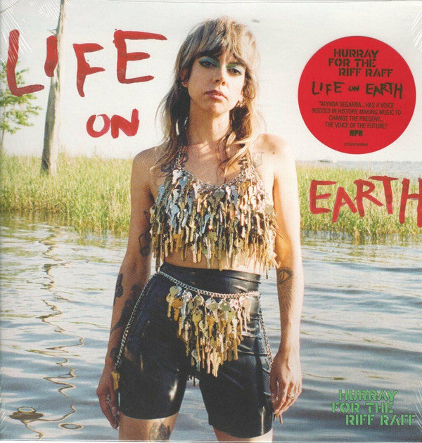 HURRAY FOR THE RIFF RAFF - LIFE ON EARTH (CLEAR VINYL) (I)