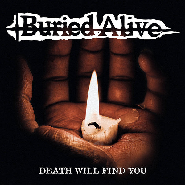 BURIED ALIVE - DEATH WILL FIND YOU (EP) (WHITE VINYL)