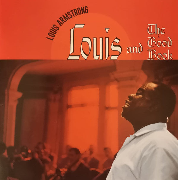 ARMSTRONG,LOUIS - LOUIS & THE GOOD BOOK