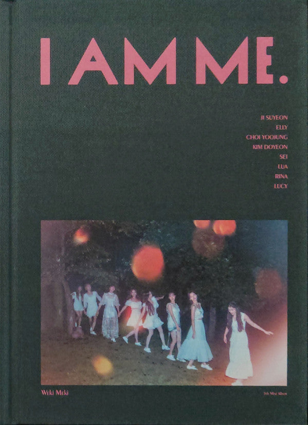 WEKI MEKI - I AM ME.