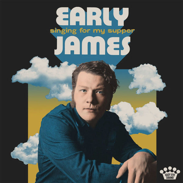 EARLY JAMES - SINGING FOR MY SUPPER
